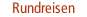 Rundreisen